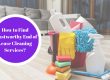 How to Find Trustworthy End of Lease Cleaning Services